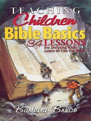 cover image of Teaching Children Bible Basics